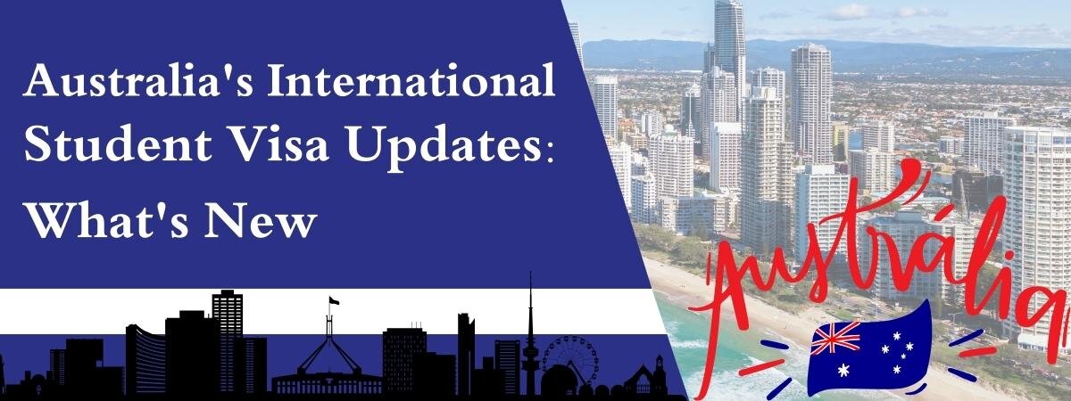 Australia's International Student Visa Updates: What's New? 2023-24